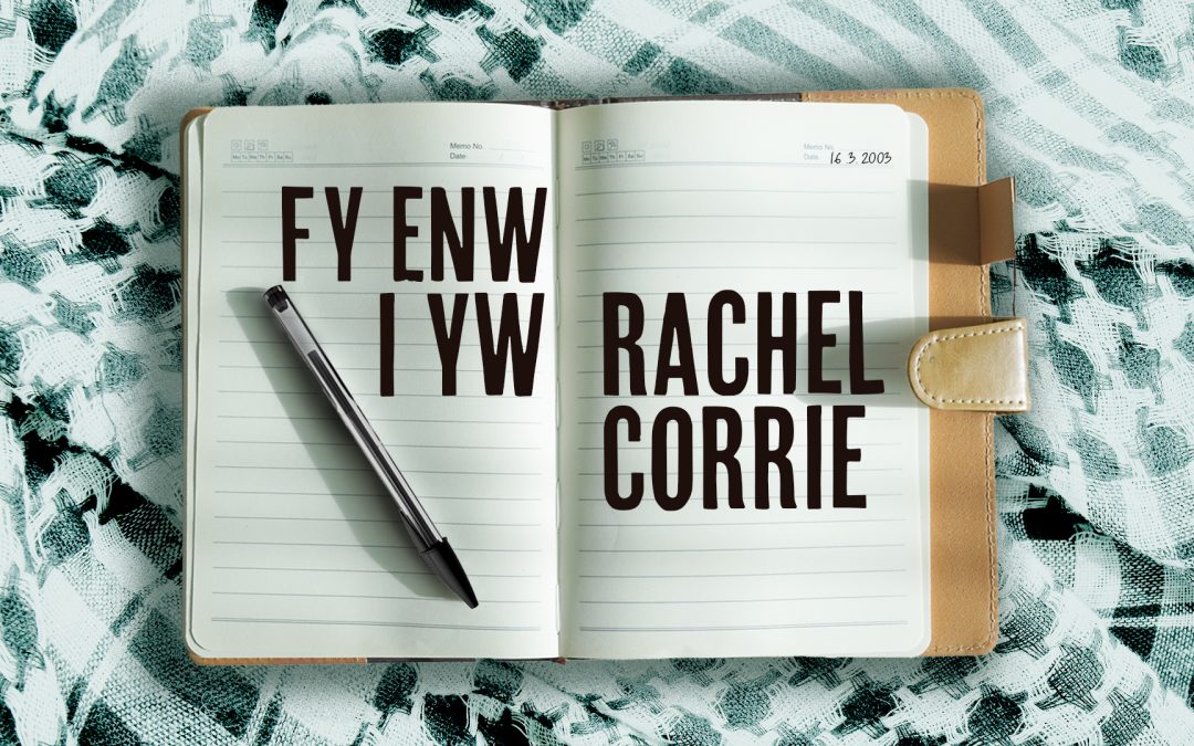 Fy Enw i yw Rachel Corrie (16 – 19 October 2024)